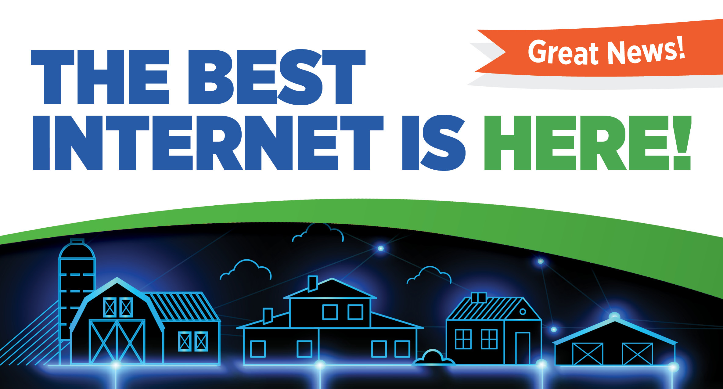 The Best Internet Is Here